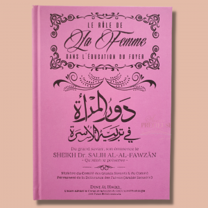 Le rôle de la femme dans l’éducation du foyer