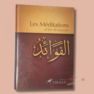 Les méditations d'Ibn Al-Qayyim