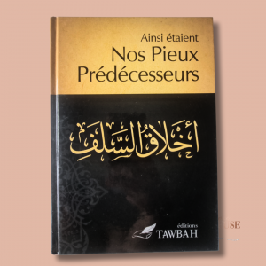 Ainsi étaient Nos Pieux Prédécesseurs