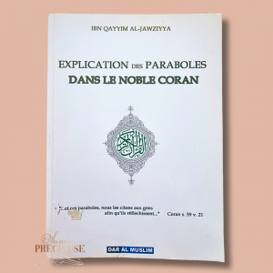 Explication des Paraboles dans le Noble Coran - Edition Dar Al Muslim