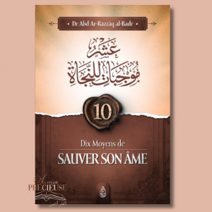 Dix Moyen de Sauver Son Âme - Ibn Badis