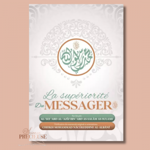 La Supériorité du Messager - Ibn badis