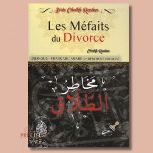 Les méfaits du divorce - Cheikh Raslan - Bilingue (Français/Arabe)
