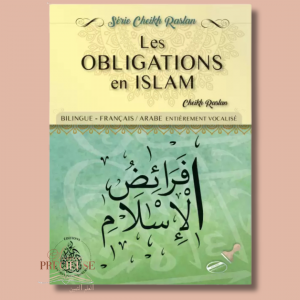 Les obligations en Islam - Cheikh Raslan - Bilingue (Français/Arabe)