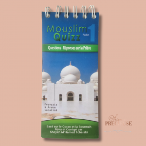 MOUSLIM QUIZZ: 101 Questions/ Réponses sur la Prière- Vérifié par Sheikh TCHALABI
